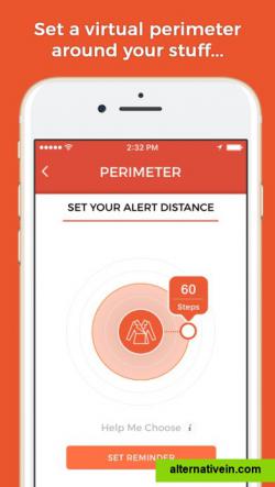 Set your perimeter distance…

Tell the app how far you can walk away before getting a reminder. Now you’ve got a virtual perimeter around your stuff.