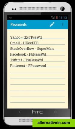 
Notepad

    Ruled & Un-ruled Text
    Attach images and videos
    Complete text formatting options
    Undo/Redo edits
    Add Reminder
    Share notes
    Random password generator
    Text-to-speech: Read notes aloud
    Customizable background themes
    Custom fonts.
    Save as text(.txt) file on SD card

