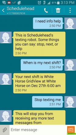 Autotext takes care of finding workers when an event is too close and providing your worker's with info when they need it.