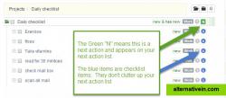 Automated promotion of next actions to your next action list.  Support for checklists